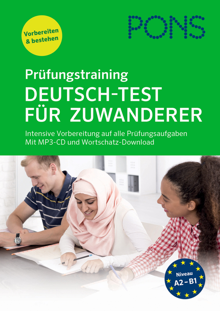 Cover: 9783125627154 | PONS Prüfungstraining Deutsch-Test für Zuwanderer, m. MP3-CD | Buch