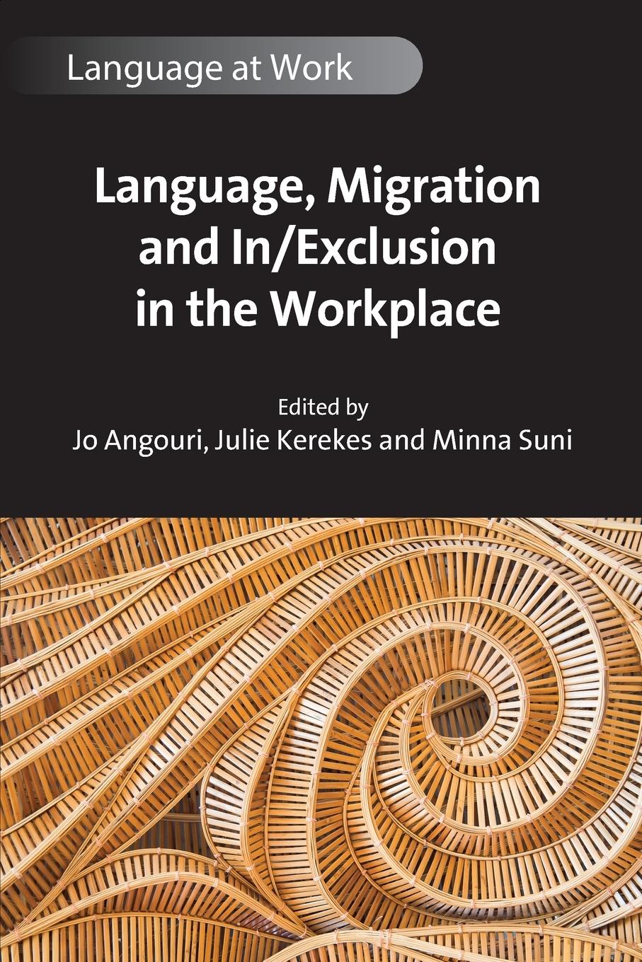 Cover: 9781800416932 | Language, Migration and In/Exclusion in the Workplace | Taschenbuch