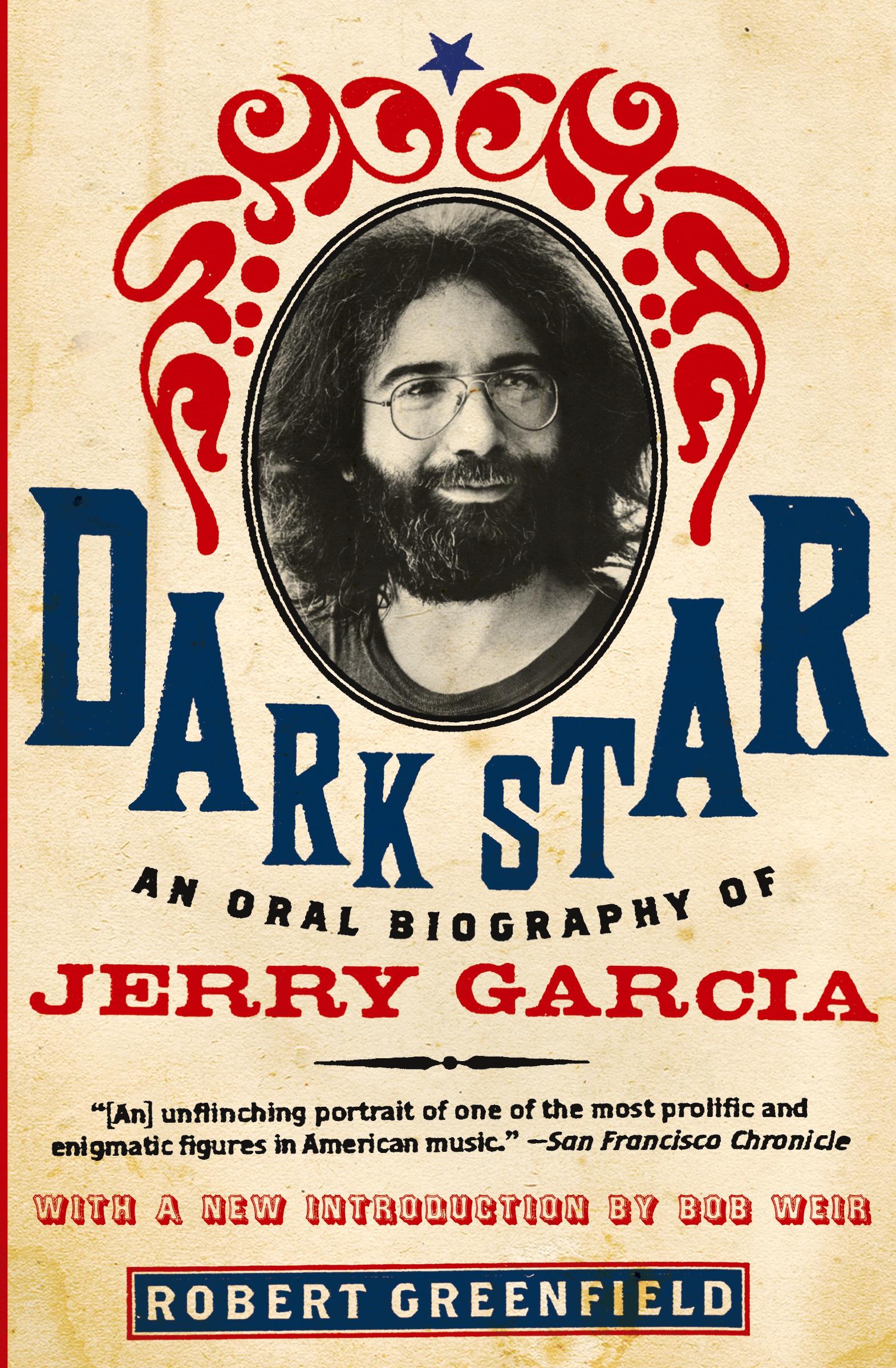 Cover: 9780061715723 | Dark Star | An Oral Biography of Jerry Garcia | Robert Greenfield