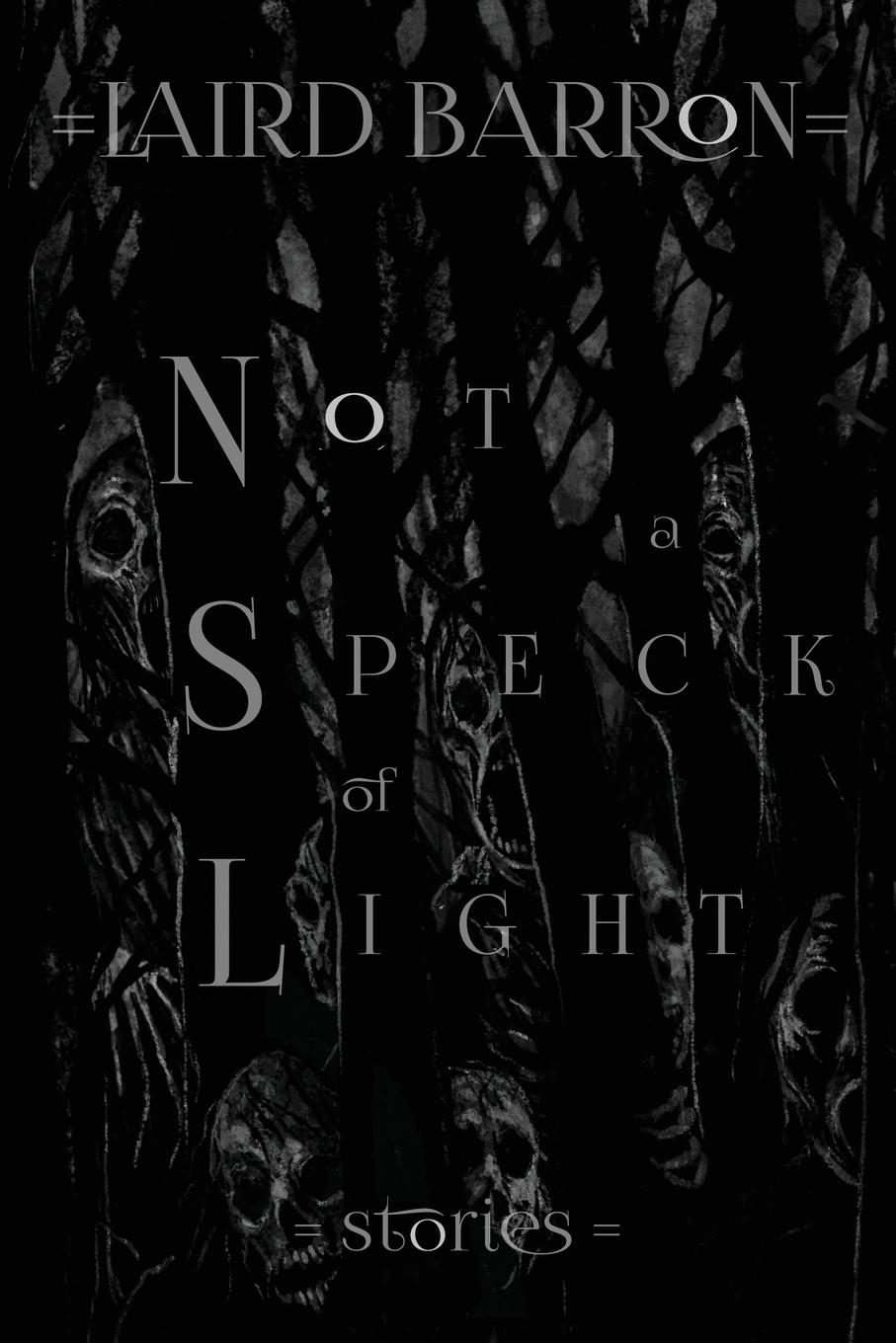 Cover: 9798218036065 | Not a Speck of Light | Laird Barron | Taschenbuch | Englisch | 2024