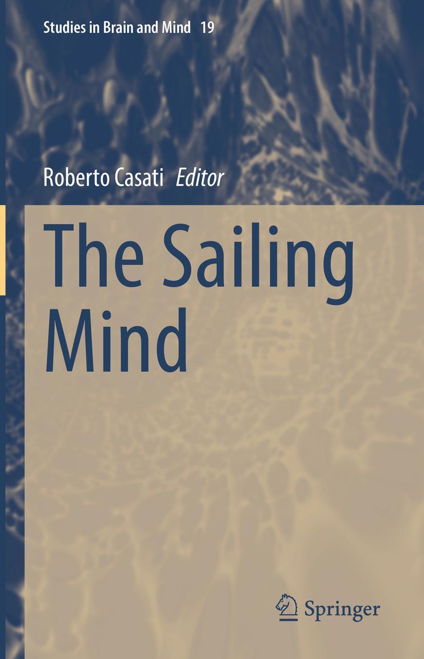 Cover: 9783030896386 | The Sailing Mind | Roberto Casati | Buch | vi | Englisch | 2022