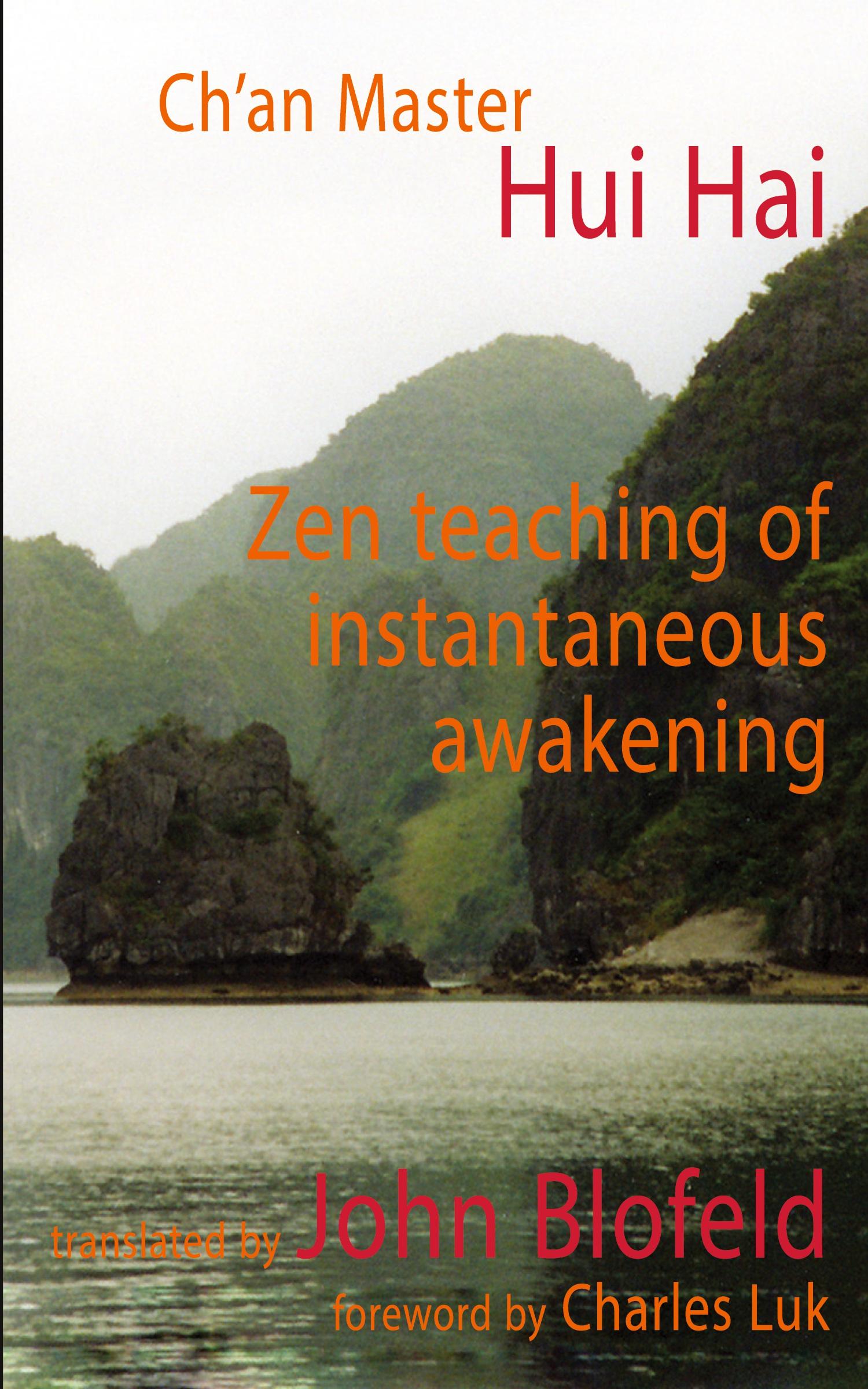 Cover: 9780946672035 | Zen Teaching of Instantaneous Awakening | Hui Hai (u. a.) | Buch