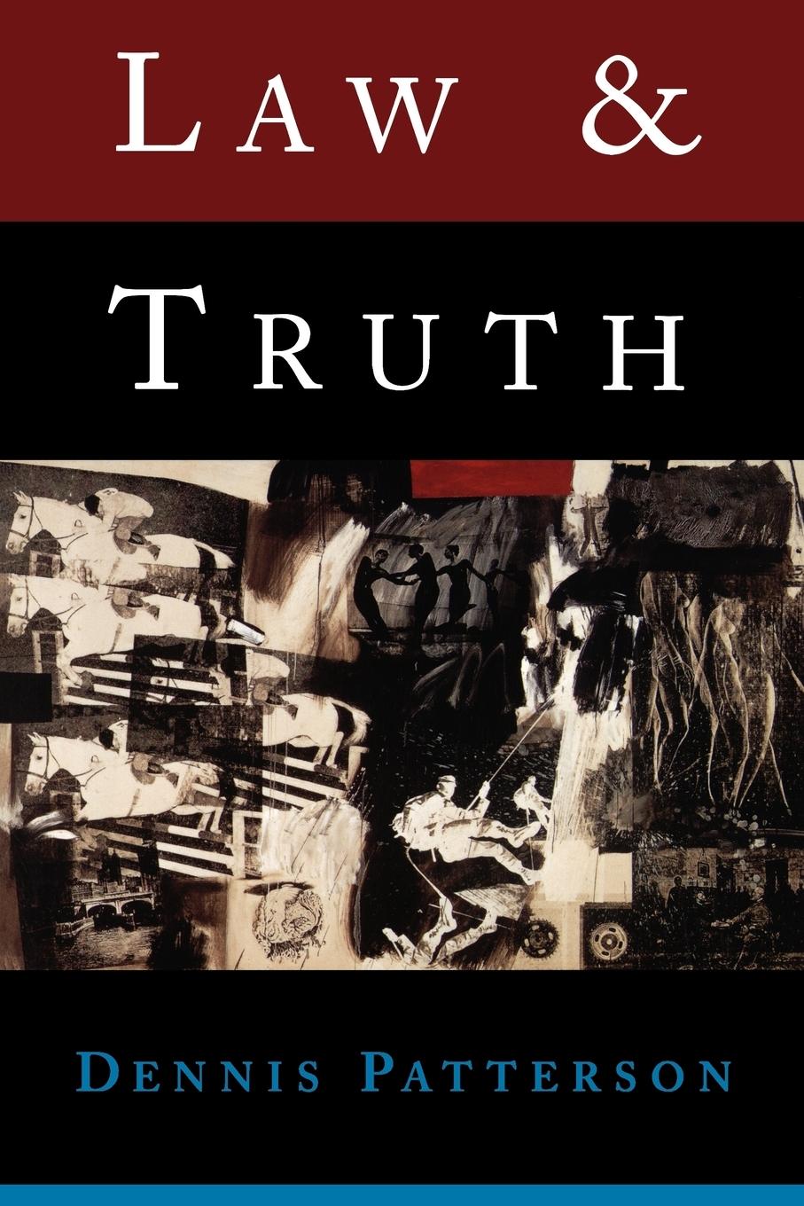 Cover: 9780195132472 | Law and Truth | Dennis Patterson | Taschenbuch | Englisch | 1999