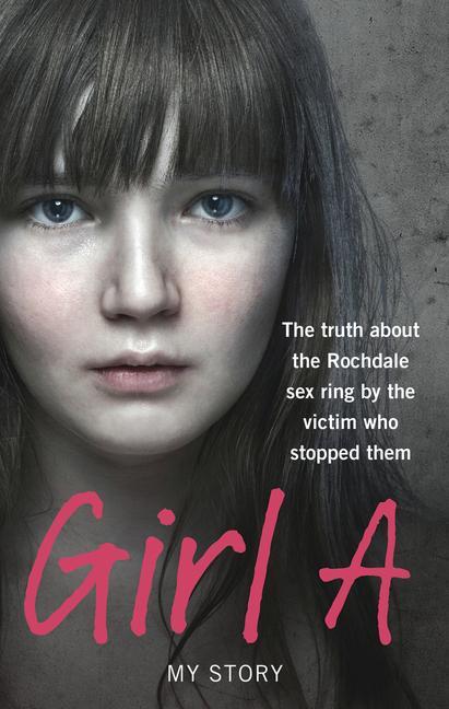 Cover: 9780091951344 | Girl A | Anonymous | Taschenbuch | Kartoniert / Broschiert | Englisch