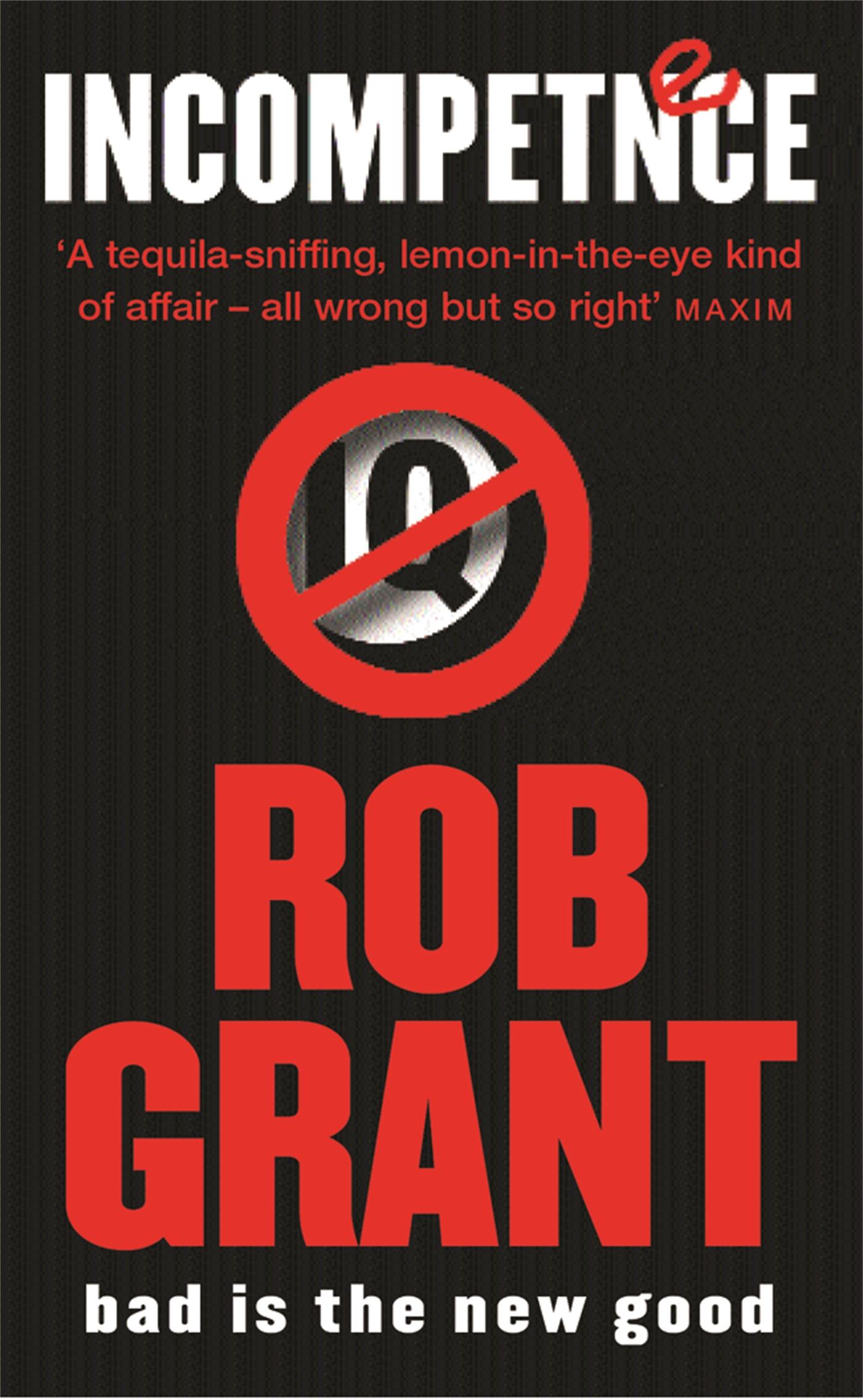 Cover: 9780575074491 | Incompetence | Rob Grant | Taschenbuch | Kartoniert / Broschiert