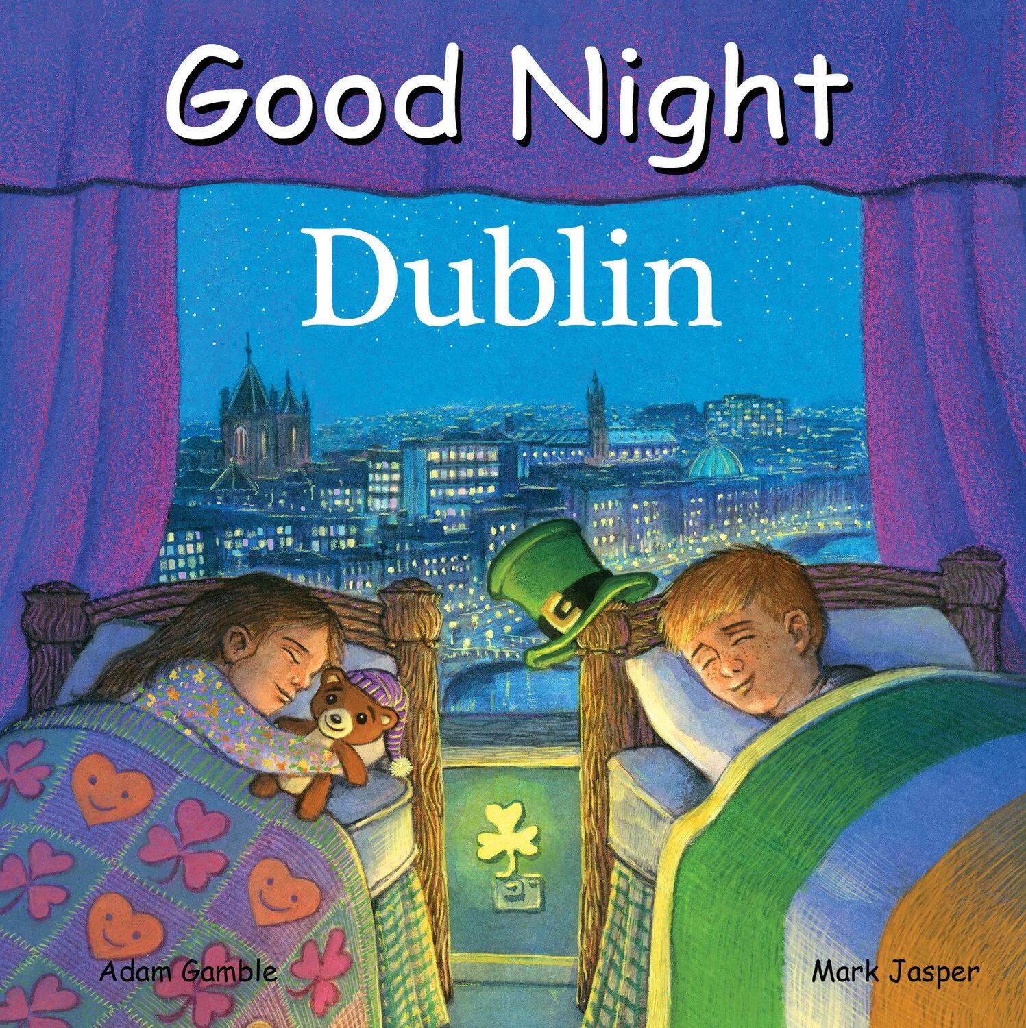 Cover: 9781602194731 | Good Night Dublin | Adam Gamble (u. a.) | Buch | Kinder-Pappbuch