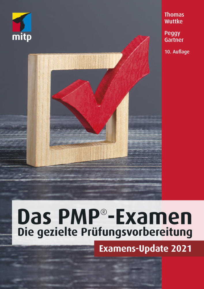 Cover: 9783747501085 | Das PMP-Examen | Die gezielte Prüfungsvorbereitung.Examens-Update 2021