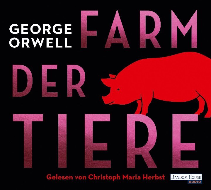 Cover: 9783837155457 | Farm der Tiere, 4 Audio-CD | George Orwell | Audio-CD | 4 CDs | 2021