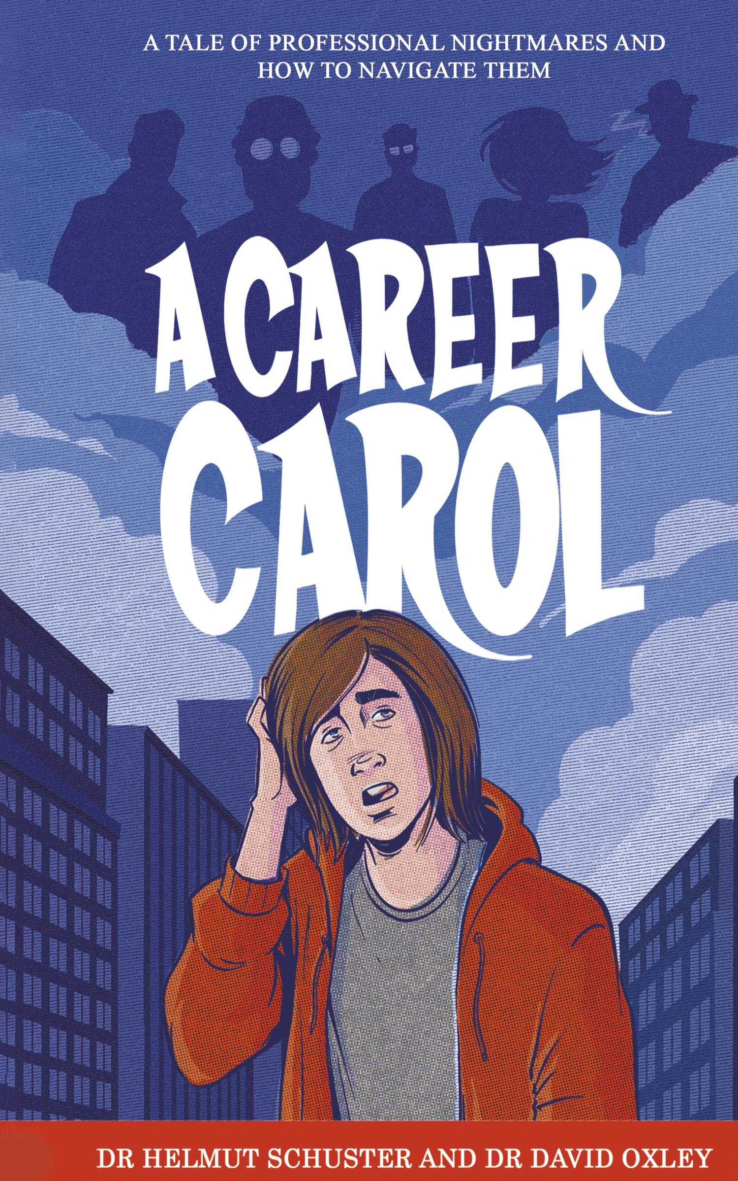 Cover: 9781035822478 | A Career Carol | Helmut Schuster (u. a.) | Buch | Englisch | 2023