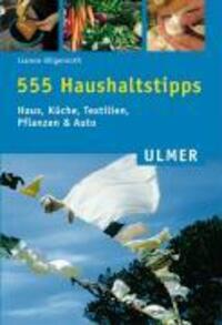 Cover: 9783800146475 | 555 Haushaltstipps | Haus, Küche, Textilien, Pflanzen, Auto | Buch