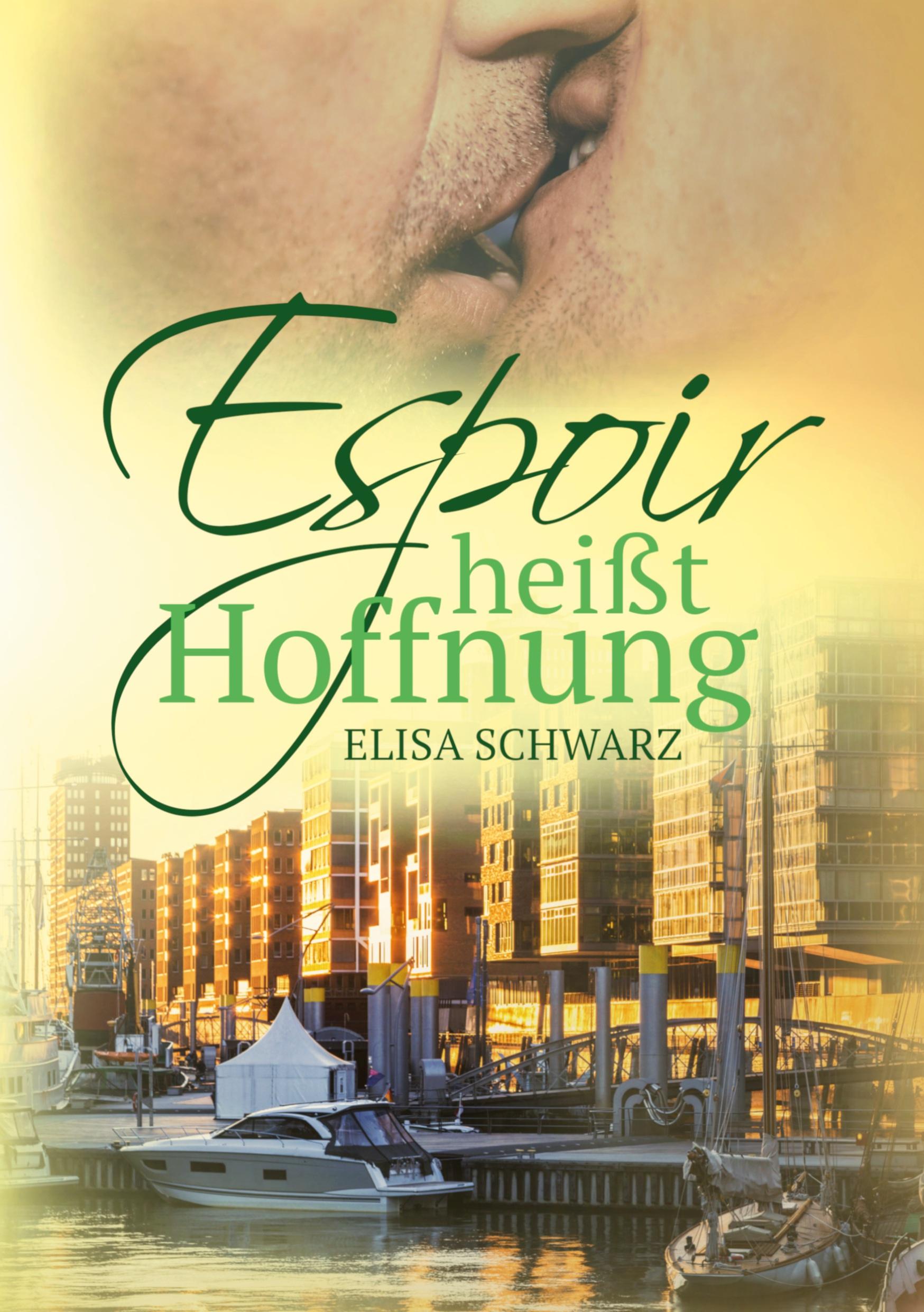 Cover: 9783754323359 | Espoir heißt Hoffnung | Elisa Schwarz | Taschenbuch | Hamburg | 406 S.