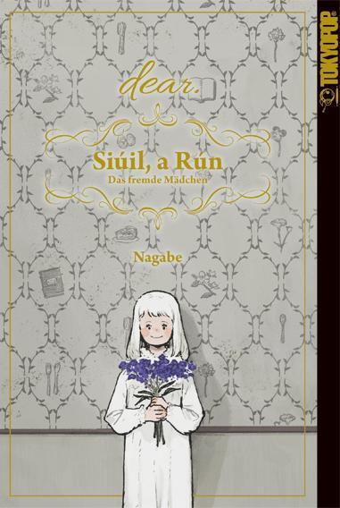 Cover: 9783842097117 | Siúil, a Rún - Das fremde Mädchen: dear. | Nagabe | Taschenbuch | 2024