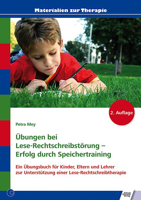 Cover: 9783824808922 | Übungen bei Lese-Rechtschreibstörung - Erfolg durch Speichertraining