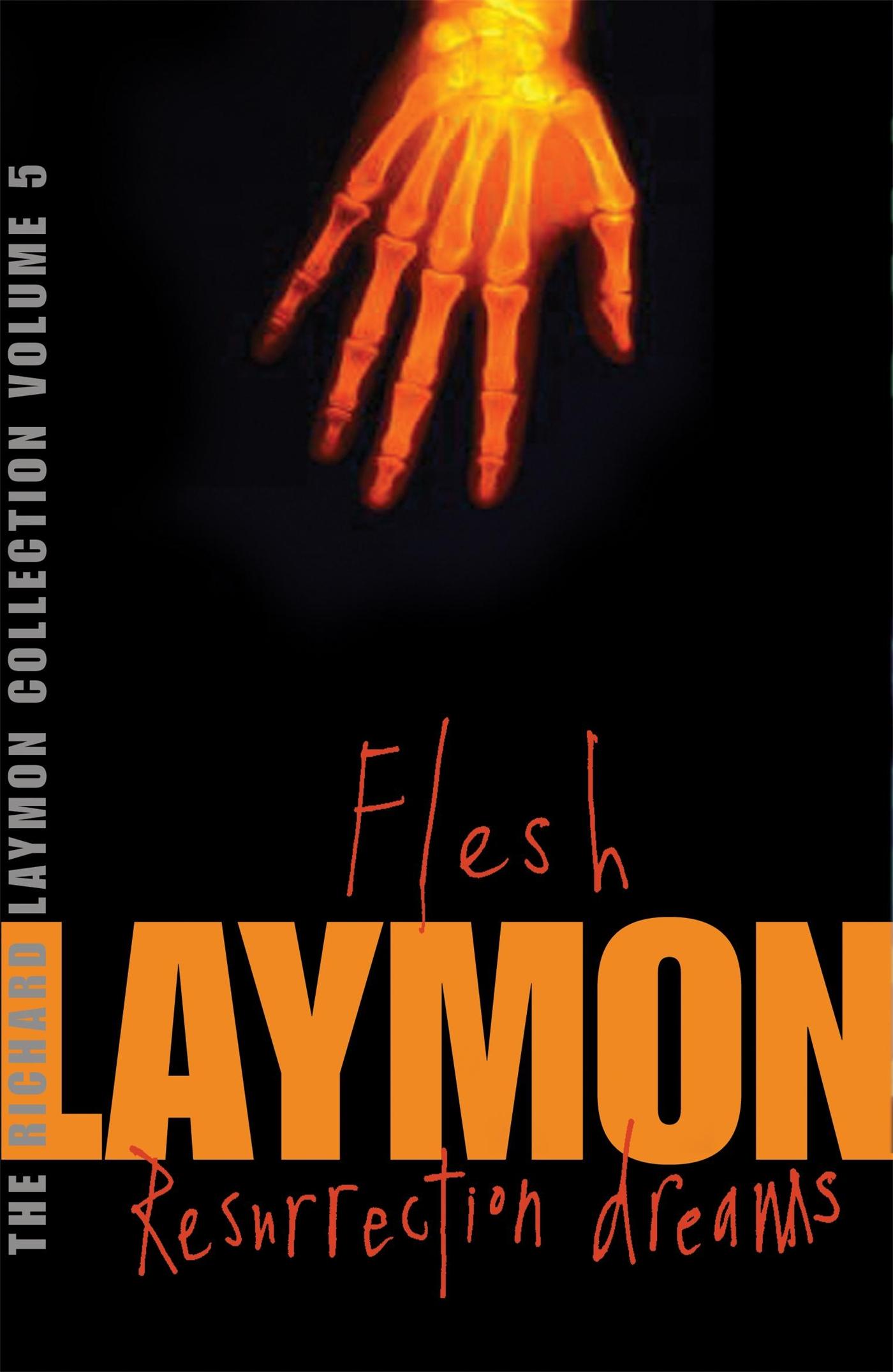 Cover: 9780755331727 | The Richard Laymon Collection Volume 5: Flesh &amp; Resurrection Dreams