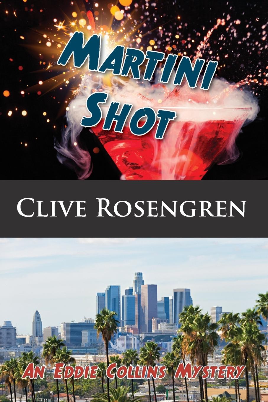 Cover: 9781603817608 | Martini Shot | Clive Rosengren | Taschenbuch | Paperback | Englisch