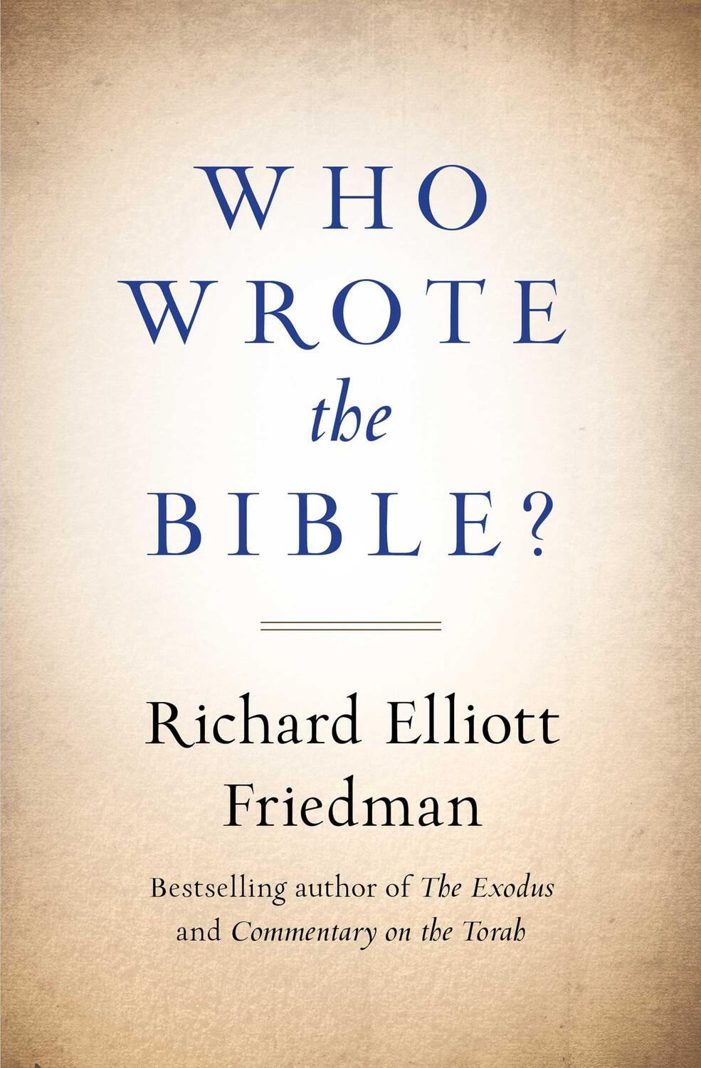 Cover: 9781501192401 | Who Wrote the Bible? | Richard Friedman | Taschenbuch | Englisch