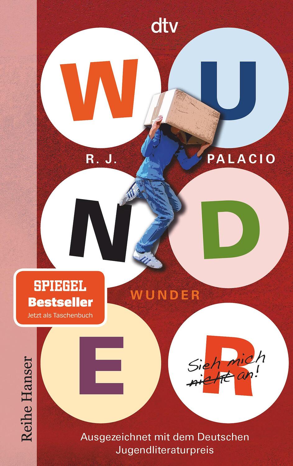 Cover: 9783423625890 | Wunder Sieh mich nicht an | Raquel J. Palacio | Taschenbuch | 445 S.