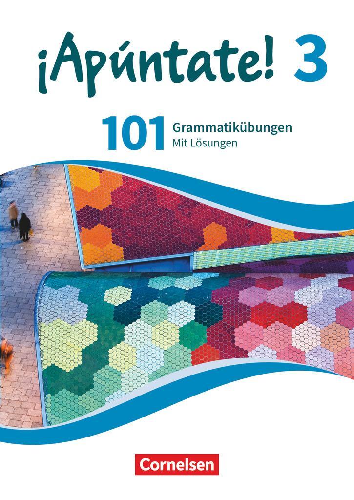 Cover: 9783061227616 | ¡Apúntate! - Ausgabe 2016 - Band 3 - 101 Grammatikübungen | Buch