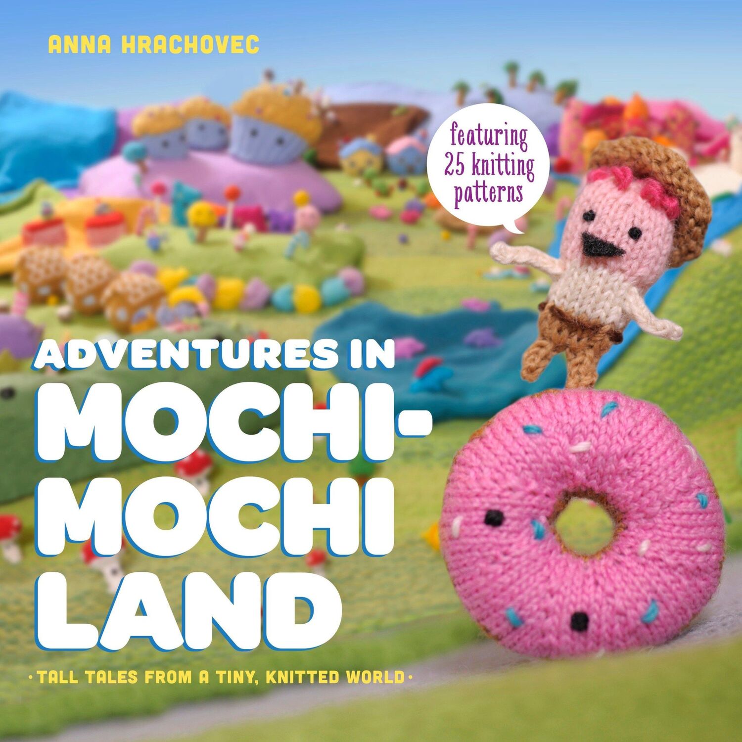 Cover: 9780385344593 | Adventures in Mochimochi Land | A. Hrachovec | Taschenbuch | Englisch