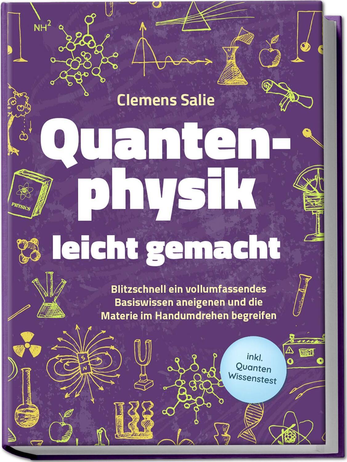 Cover: 9783757602741 | Quantenphysik leicht gemacht: Blitzschnell ein vollumfassendes...