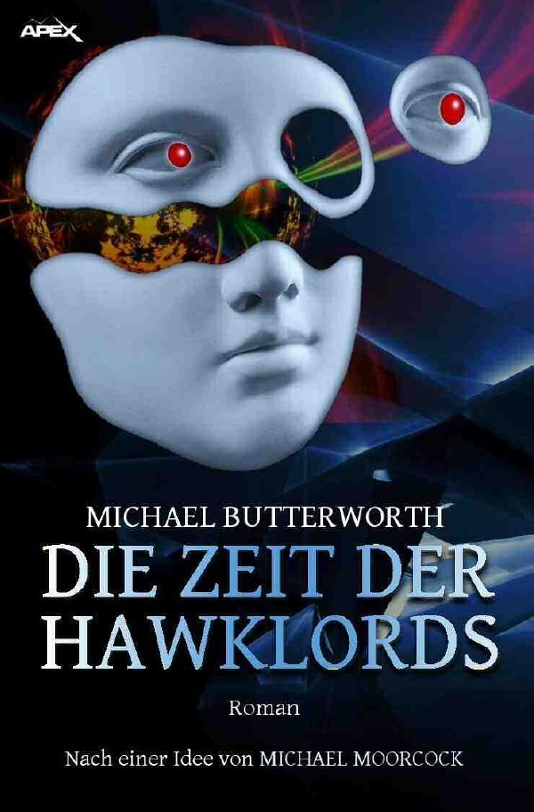 Cover: 9783754101230 | DIE ZEIT DER HAWKLORDS | Michael Butterworth | Taschenbuch | 396 S.