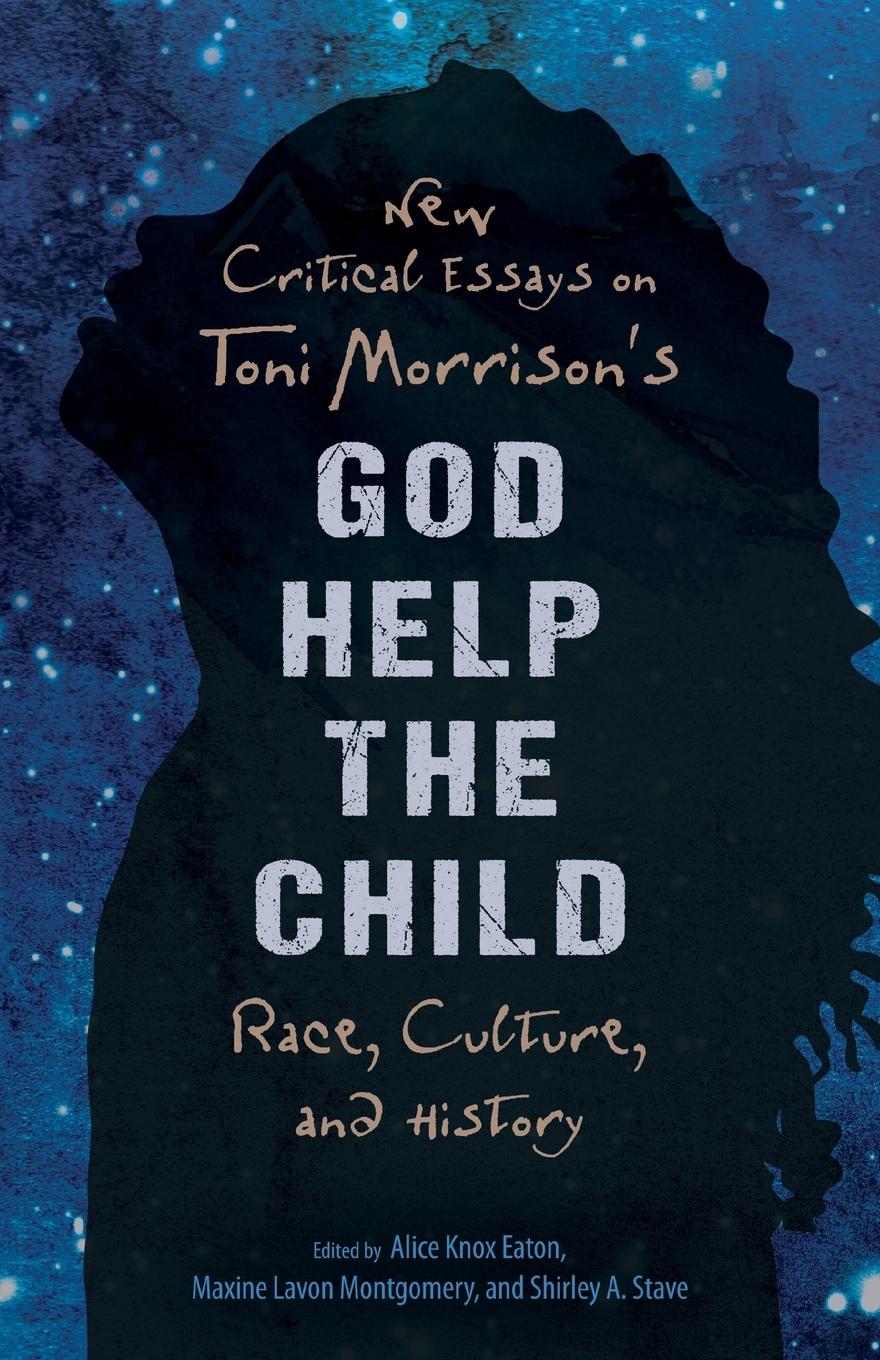 Cover: 9781496828880 | New Critical Essays on Toni Morrison's God Help the Child | Buch