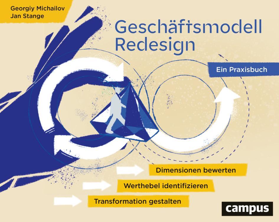 Cover: 9783593516196 | Geschäftsmodell-Redesign | Georgiy Michailov (u. a.) | Buch | 203 S.