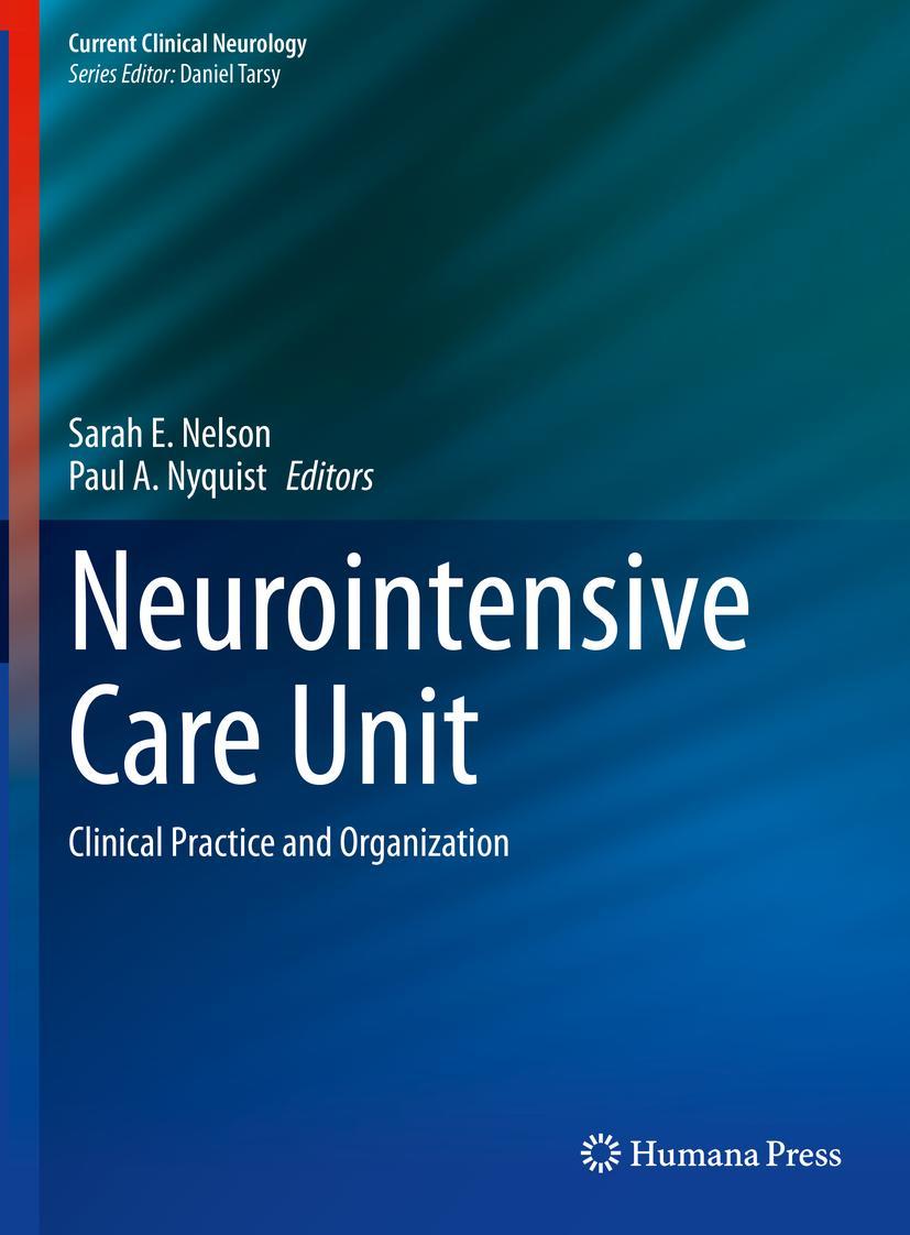 Cover: 9783030365479 | Neurointensive Care Unit | Clinical Practice and Organization | Buch