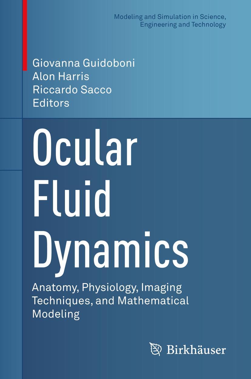 Cover: 9783030258856 | Ocular Fluid Dynamics | Giovanna Guidoboni (u. a.) | Buch | xiv | 2019