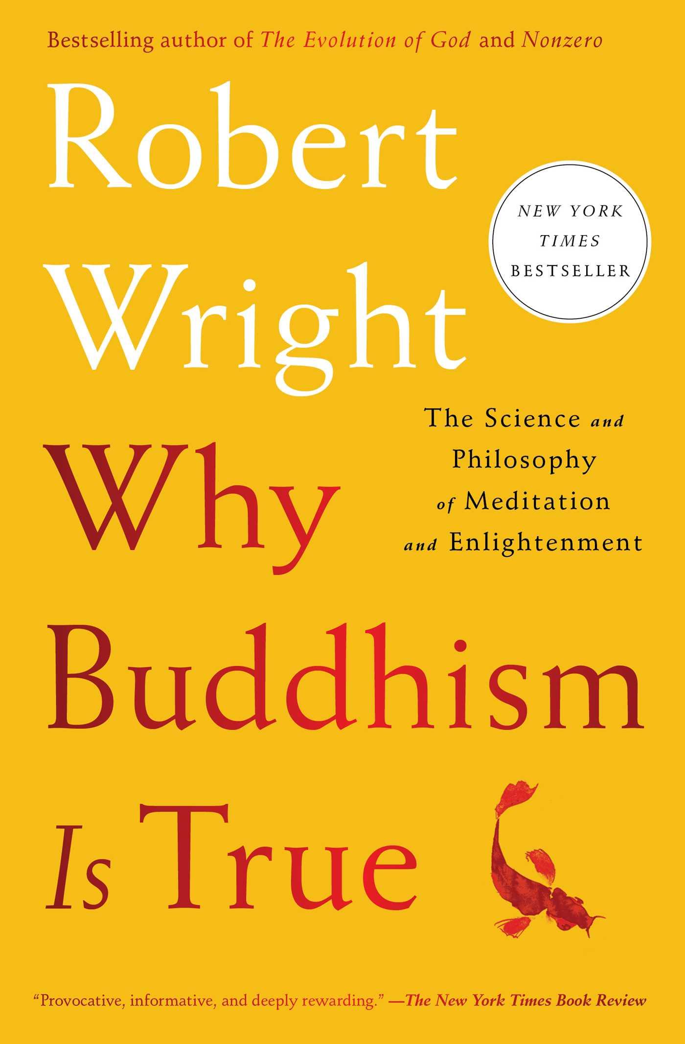 Cover: 9781439195468 | Why Buddhism Is True | Robert Wright | Taschenbuch | Englisch | 2018