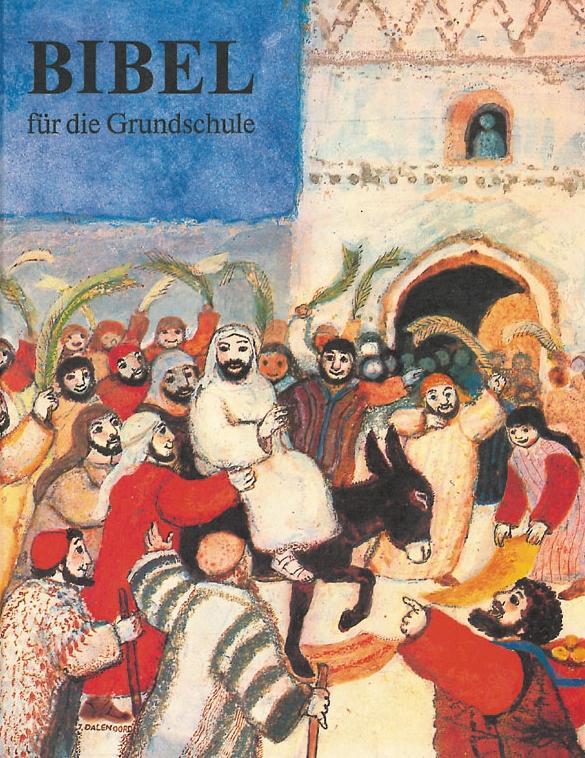 Cover: 9783766690319 | Bibel für die Grundschule | Jenny Dalenoord | Buch | Buch | Deutsch