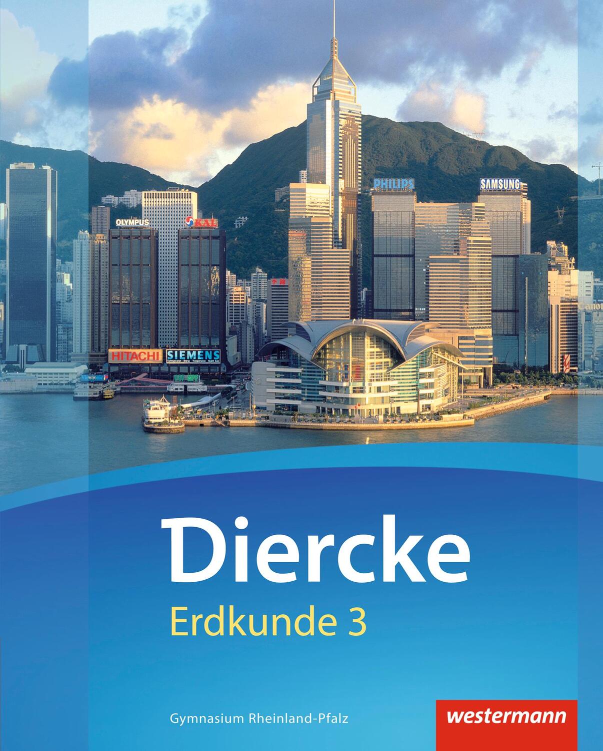 Cover: 9783141149166 | Diercke Erdkunde 3. Schülerband. Gymnasien. Rheinland-Pfalz | Buch