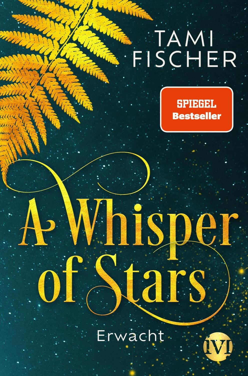 Cover: 9783492705493 | A Whisper of Stars | Erwacht | Tami Fischer | Taschenbuch | 480 S.