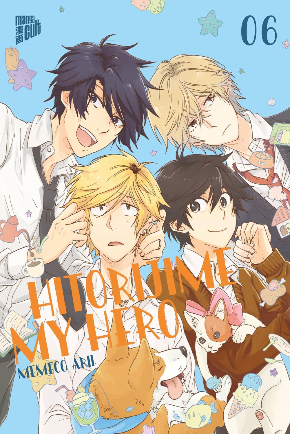 Cover: 9783964336316 | Hitorijime my Hero 6 | Memeco Arii | Taschenbuch | My very own Hero