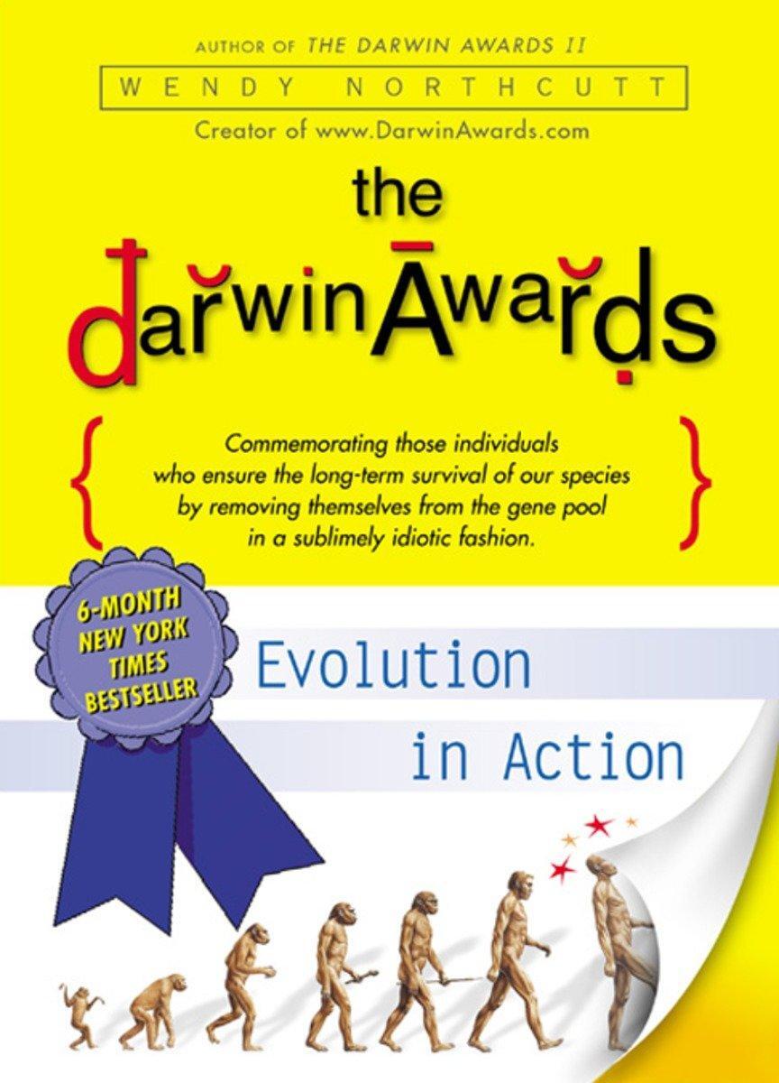 Cover: 9780452283442 | The Darwin Awards | Evolution in Action | Wendy Northcutt | Buch