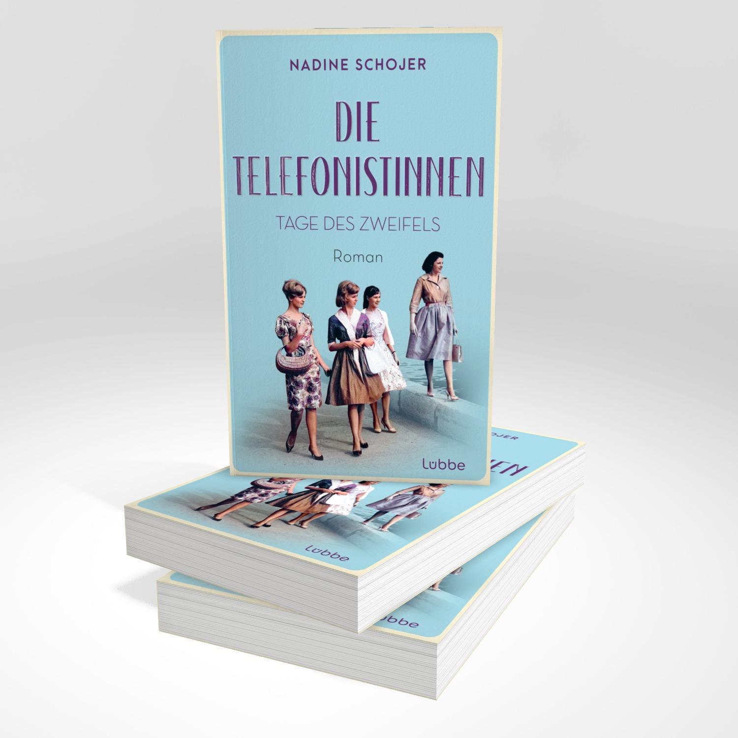 Bild: 9783757700348 | Die Telefonistinnen - Tage des Zweifels | Nadine Schojer | Taschenbuch