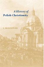 Cover: 9780521087759 | A History of Polish Christianity | Jerzy Kloczowski | Taschenbuch