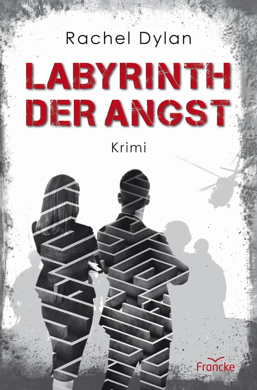 Cover: 9783963622519 | Labyrinth der Angst | Rachel Dylan | Taschenbuch | Deutsch | 2022