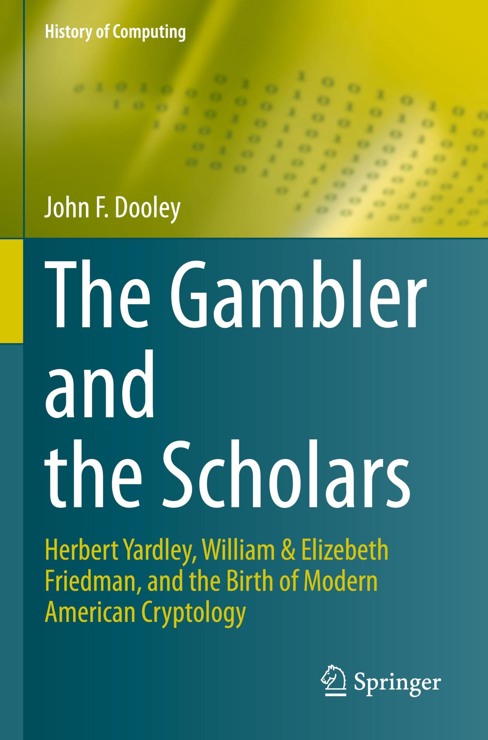 Cover: 9783031283208 | The Gambler and the Scholars | John F. Dooley | Taschenbuch | xiii