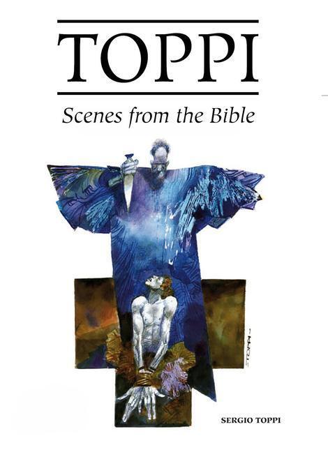 Cover: 9781951719456 | The Toppi Gallery | Scenes from the Bible | Sergio Toppi | Buch | 2021