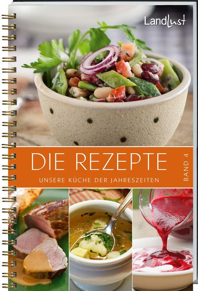 Cover: 9783784352824 | Landlust - Rezepte. Band 4 | Unsere Küche der Jahreszeiten | Landlust