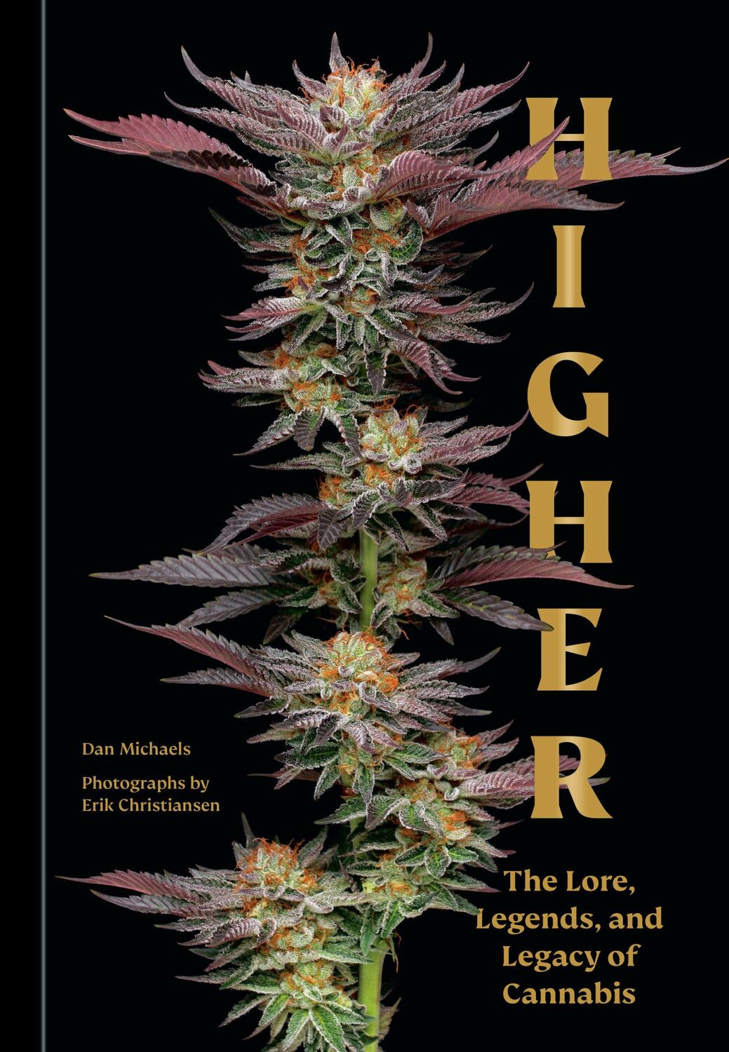 Cover: 9781984861238 | Higher | The Lore, Legends, and Legacy of Cannabis | Dan Michaels