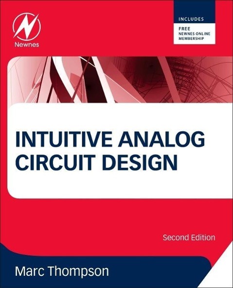 Cover: 9780124058668 | Intuitive Analog Circuit Design | Marc Thompson | Taschenbuch | Newnes