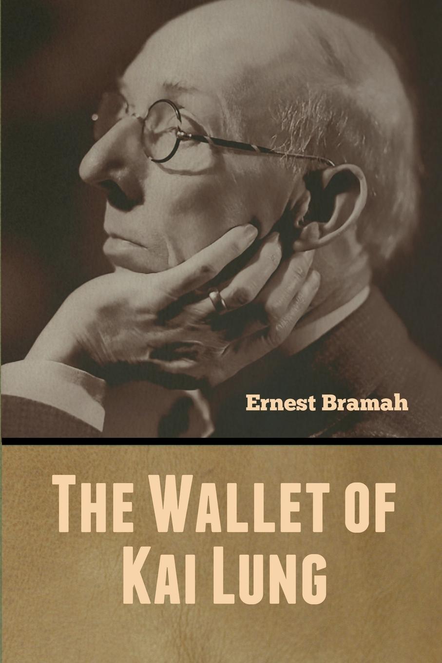 Cover: 9781647999537 | The Wallet of Kai Lung | Ernest Bramah | Taschenbuch | Englisch | 2020