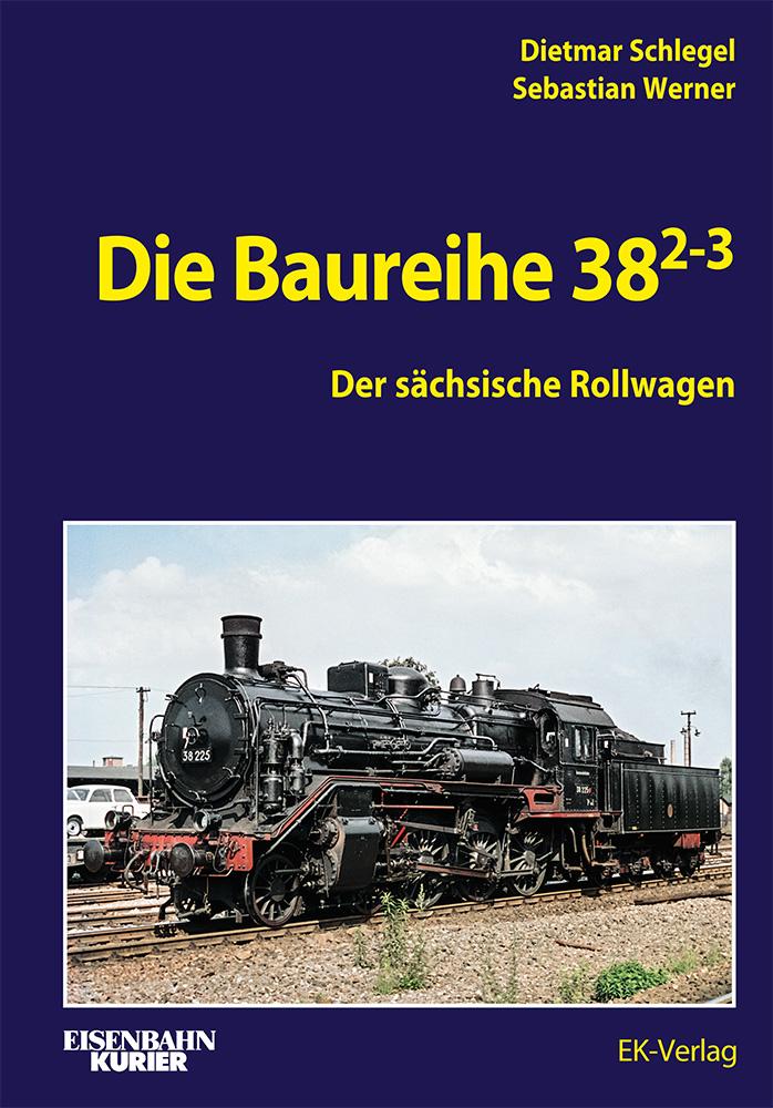 Cover: 9783844660685 | Die Baureihe 38.2-3 | Dietmar Schlegel | Buch | EK-Baureihenbibliothek