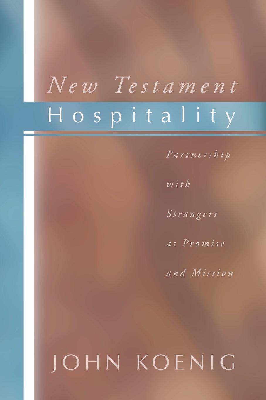 Cover: 9781579108243 | New Testament Hospitality | John Koenig | Taschenbuch | Englisch