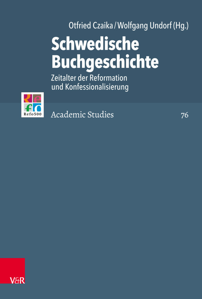 Cover: 9783525564974 | Schwedische Buchgeschichte | Otfried Czaika (u. a.) | Buch | Gebunden