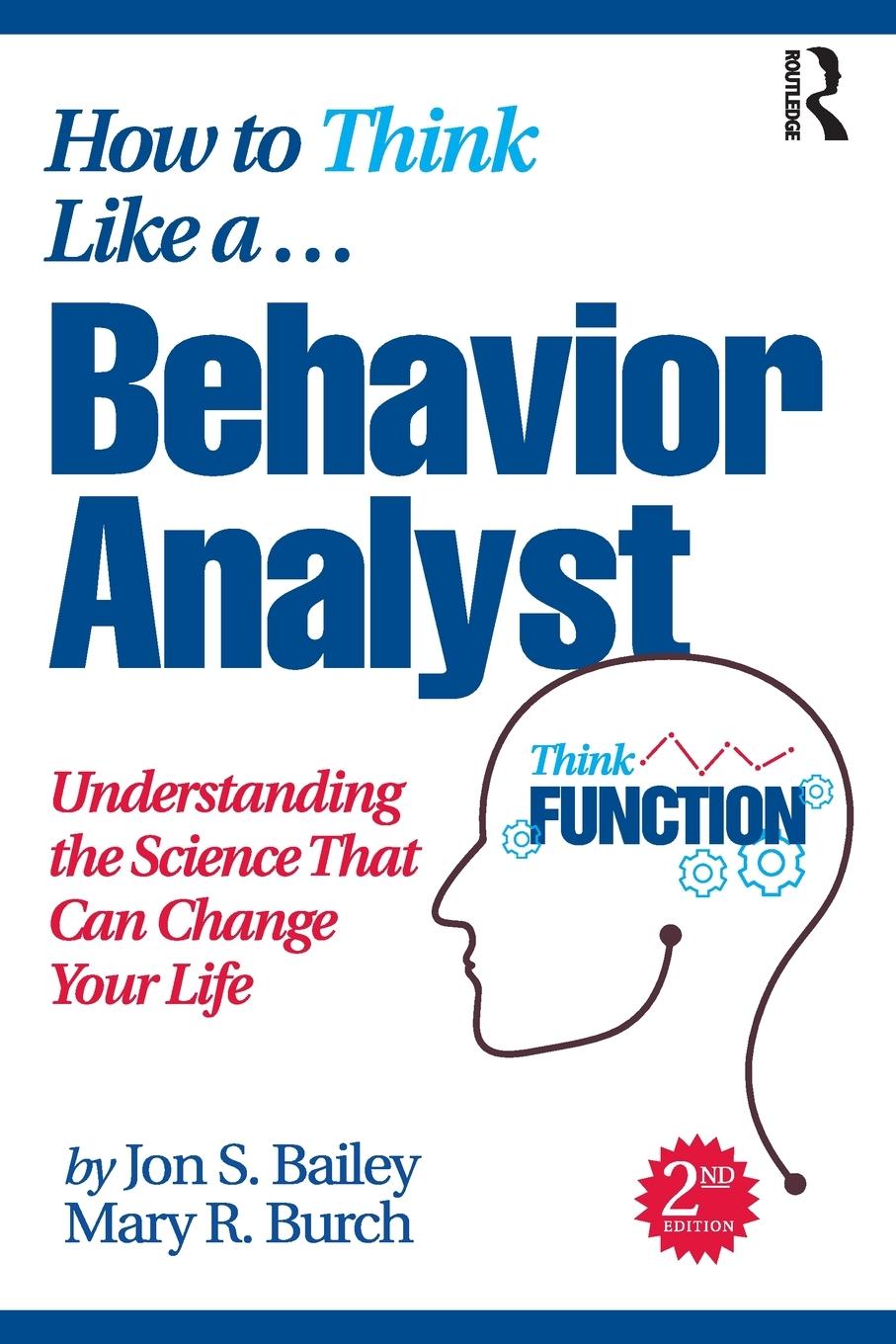 Cover: 9780367750848 | How to Think Like a Behavior Analyst | Jon S. Bailey (u. a.) | Buch