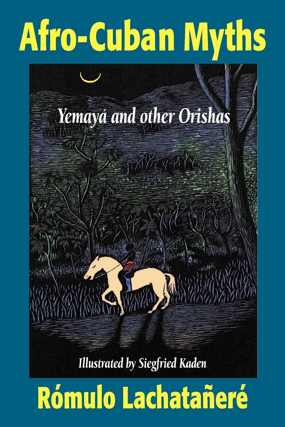 Cover: 9781558763180 | Afro-Cuban Myths | Rómulo Lachatañeré | Taschenbuch | Paperback | 2011