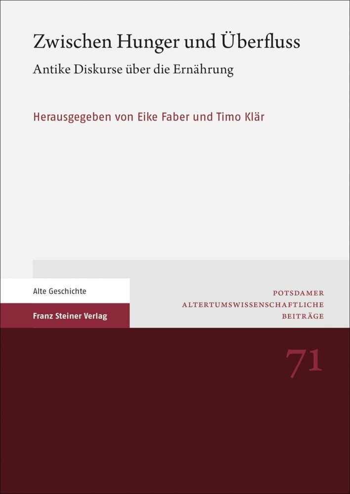 Cover: 9783515126281 | Zwischen Hunger und Überfluss | Antike Diskurse über die Ernährung